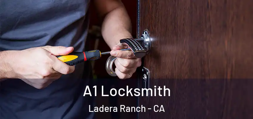  A1 Locksmith Ladera Ranch - CA